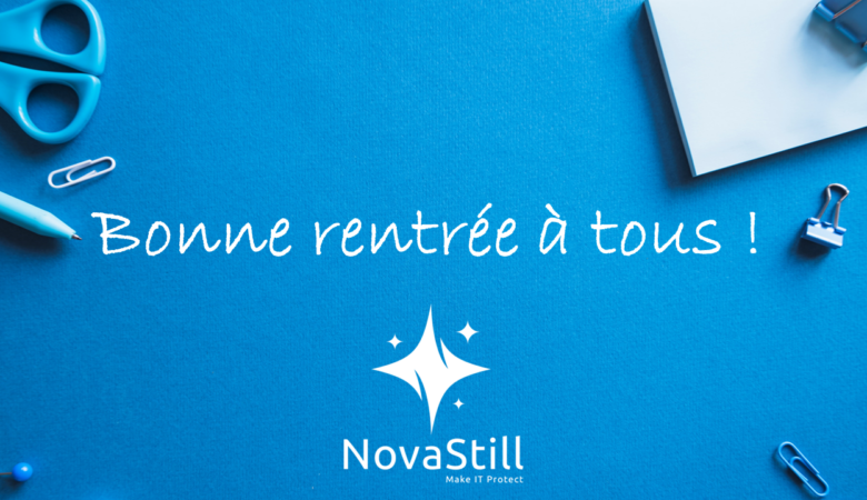 C’est la rentrée aussi chez NovaStill !